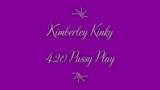 Free 420 Pussy Play