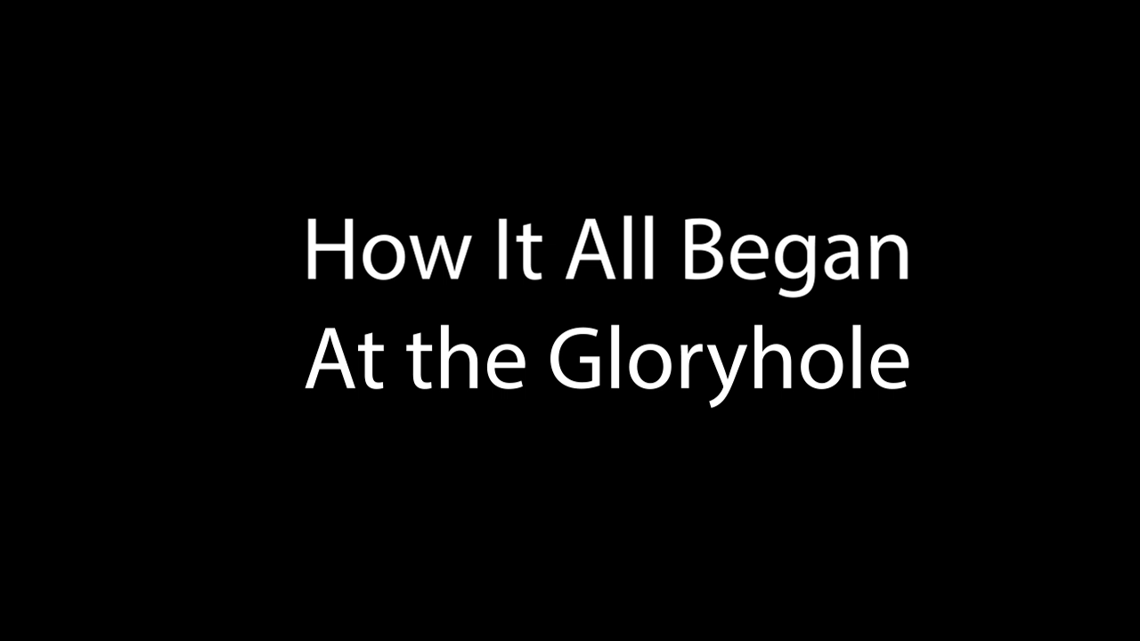 Video by Saint Barth Hotwife with the username @SaintBarthHotwife,  November 7, 2020 at 5:15 PM. The post is about the topic GloryHoles, Bookstores, Theaters and the text says 'How It All Began At The Gloryhole'