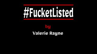 #FucketListed - April 30, 2022