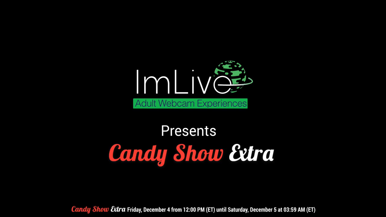 Candy Show Extra - ImLive
